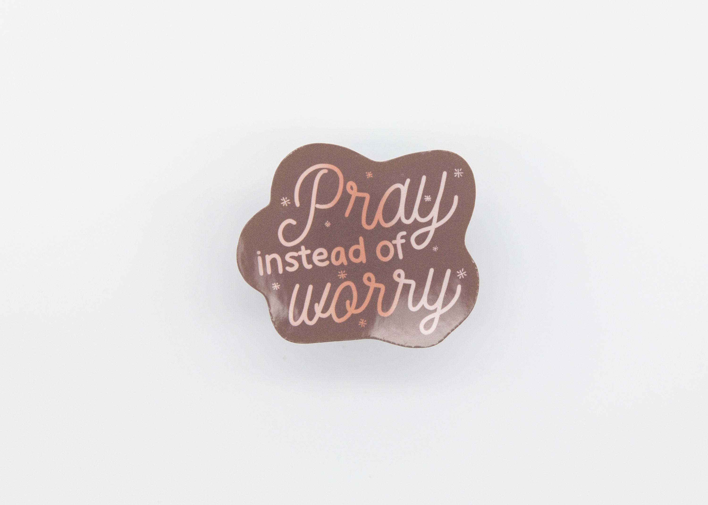 Mie Makes Pray instead of Worry Sticker, Motivational Sticker, Laptop