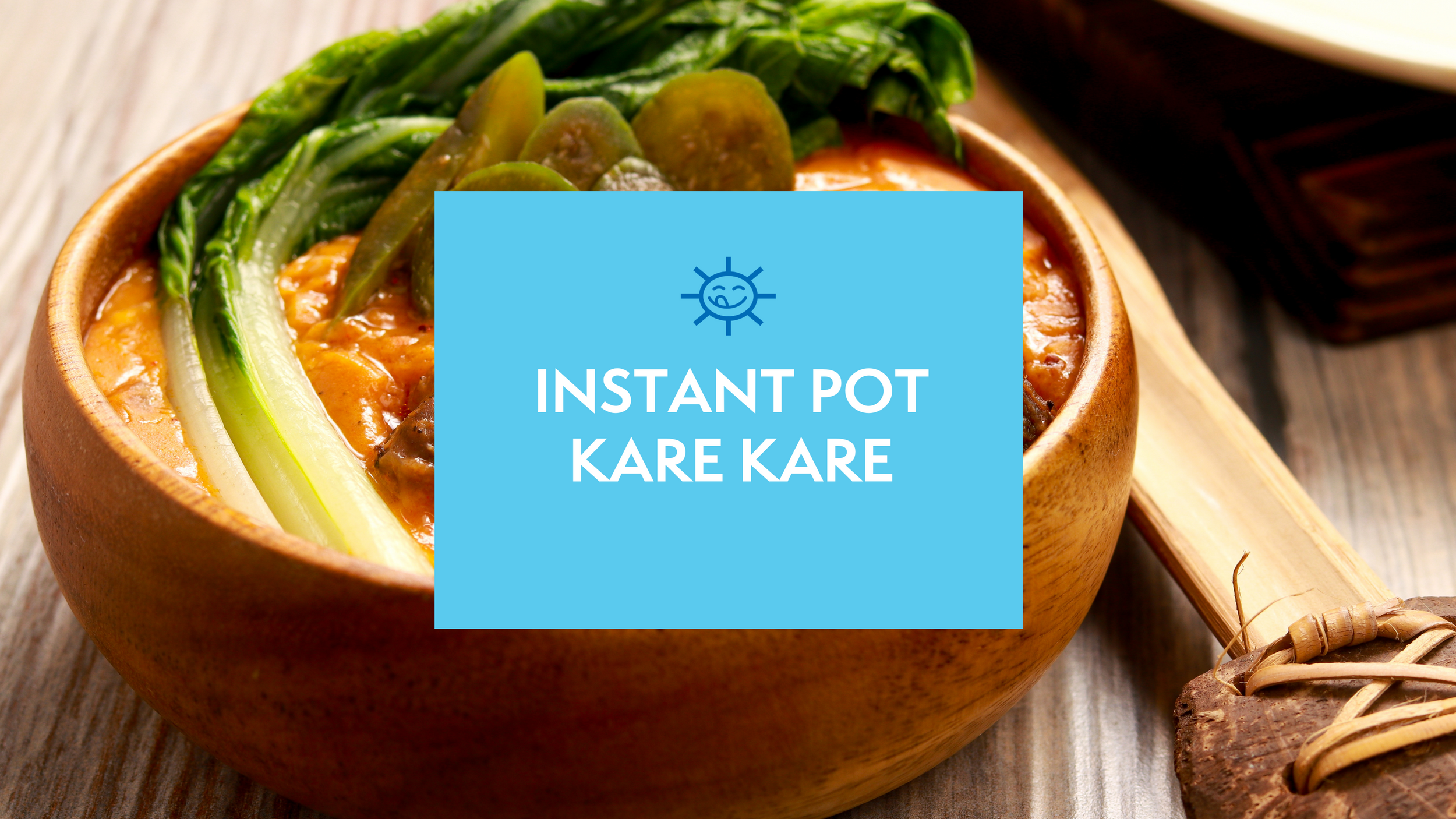 Instant Pot:  Kare Kare Recipe