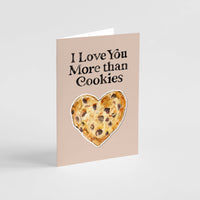 I Love You More than Cookies Greeting Card with Magnet