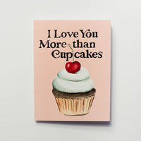 I Love You More than Cupcakes Greeting Card - Peach
