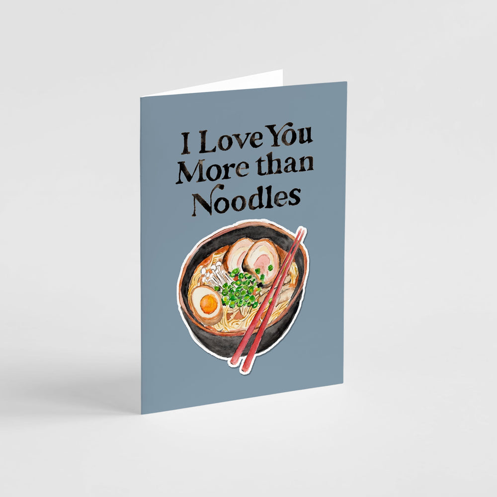 I Love You More than Noodles Greeting Card with Magnet