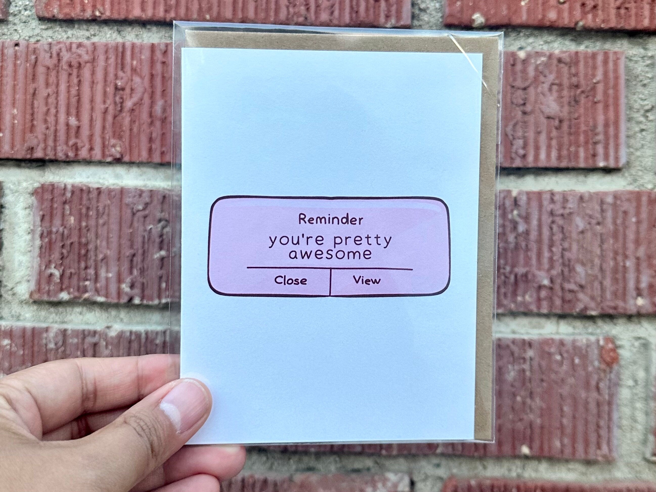 You're Pretty Awesome Greeting Card with Envelope