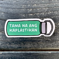No to Plastic Water Bottle Sticker | Filipino Funny Stickers Weatherproof Vinyl Stickers for Laptop, Hydroflask