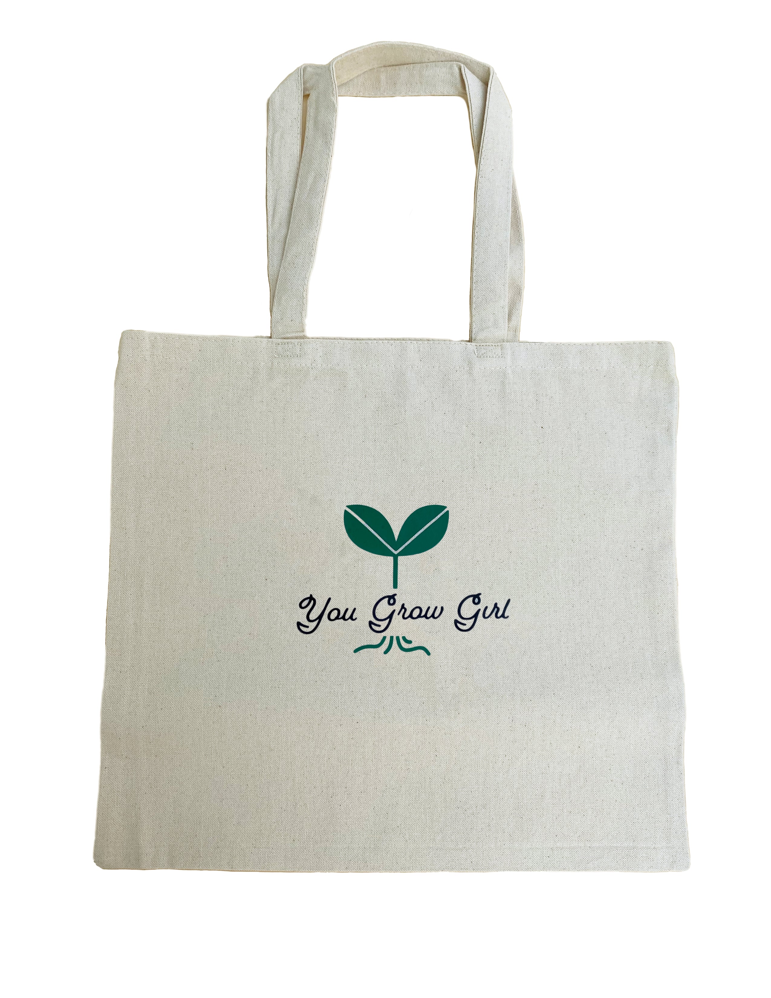 You Grow Girl Tote Bag
