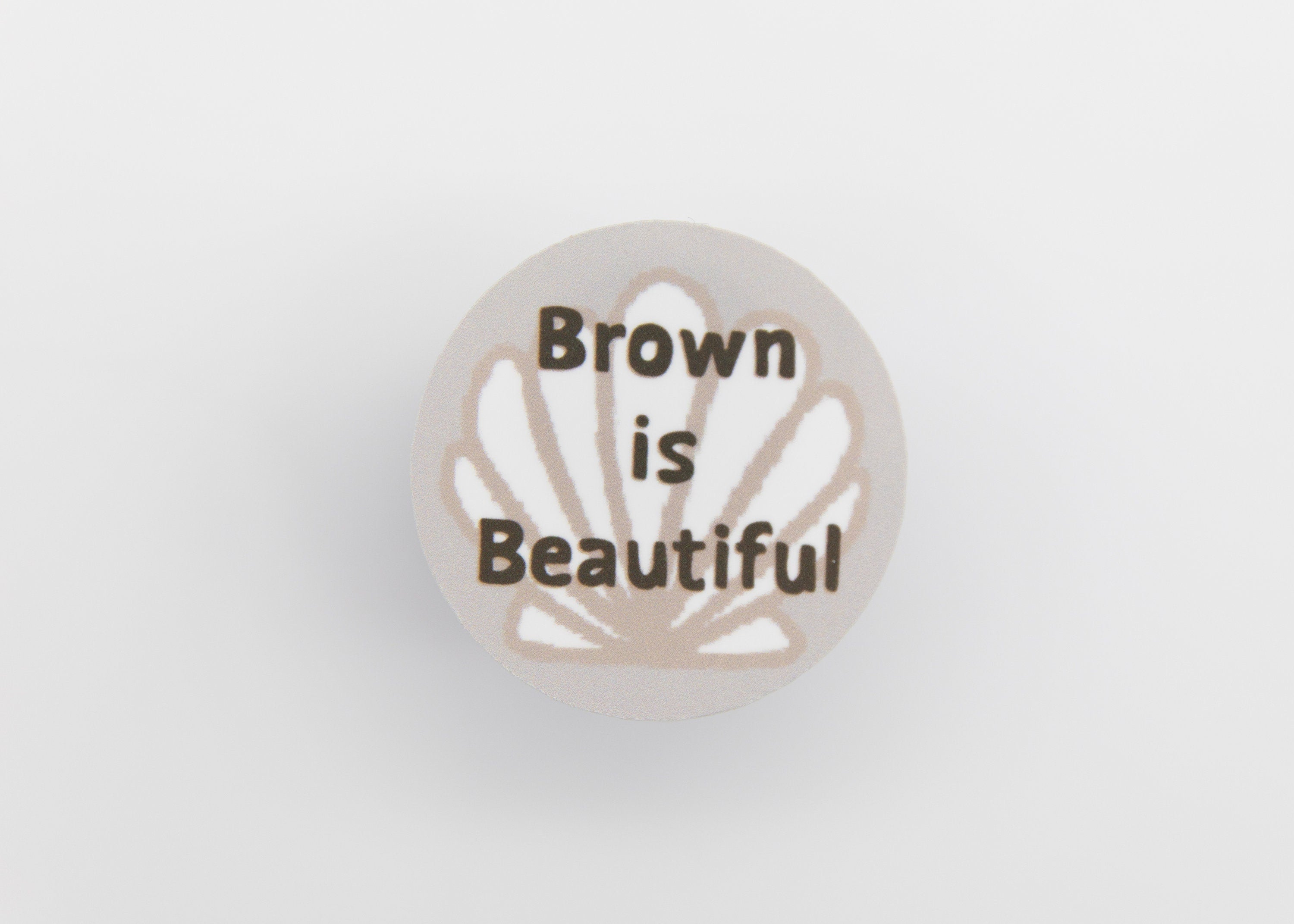 Mie Makes Brown is Beautiful Sticker, Filipina Stickers, Shell Sticker, Inspirational Quote, Filipino Sticker, Philippines, Waterbottle Sticker, Pinay
