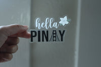 Mie Makes Hella Pinay Sticker, Hella Pinay Clear Sticker, Filipino Sticker, Bay Area Sticker, Pinay Sticker, Hella Pinay,