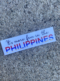 Mie Makes It's more fun in the Philippines Sticker, Filipino Sticker, Philippines, Philippines Sticker, Pinoy, Pinay, Filipino, Filipina, For Laptop