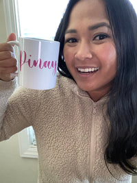 Mie Makes Pinay Mug, Coffee Mug, Tea Mug, 12 Oz Mug, Pink Pinay Mug, White Ceramic Mug, Mug for Pinays, Mug for Filipino, Mug for her, Microwave Safe