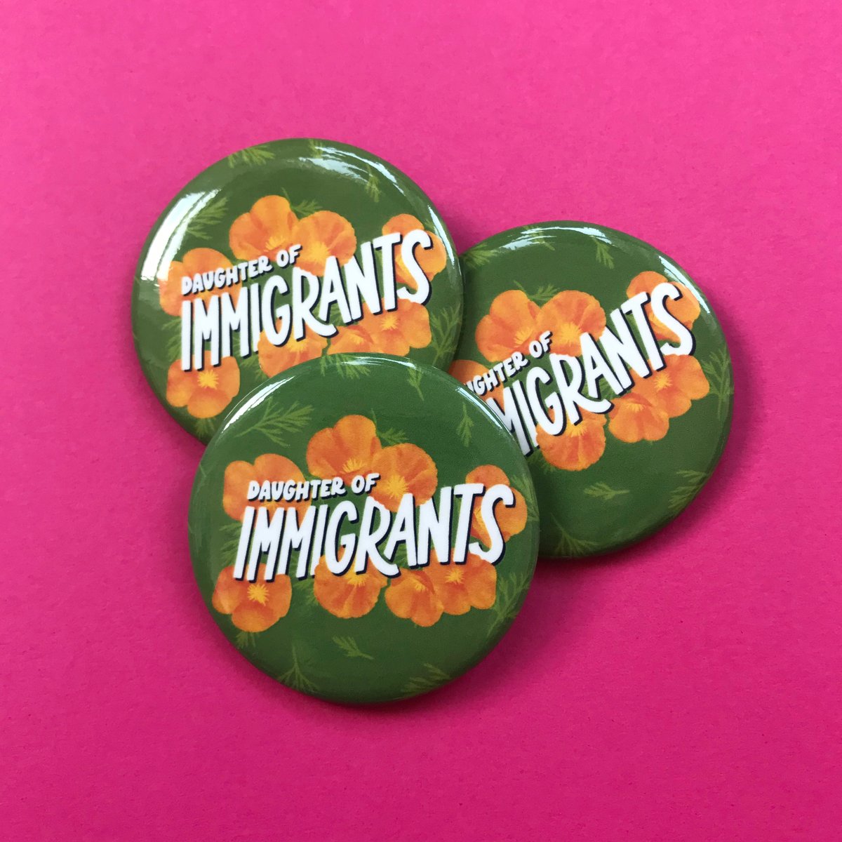 2.25" Daughter of Immigrants Button